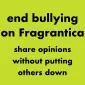 StopFragranticaBullies